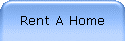 Rent A Home